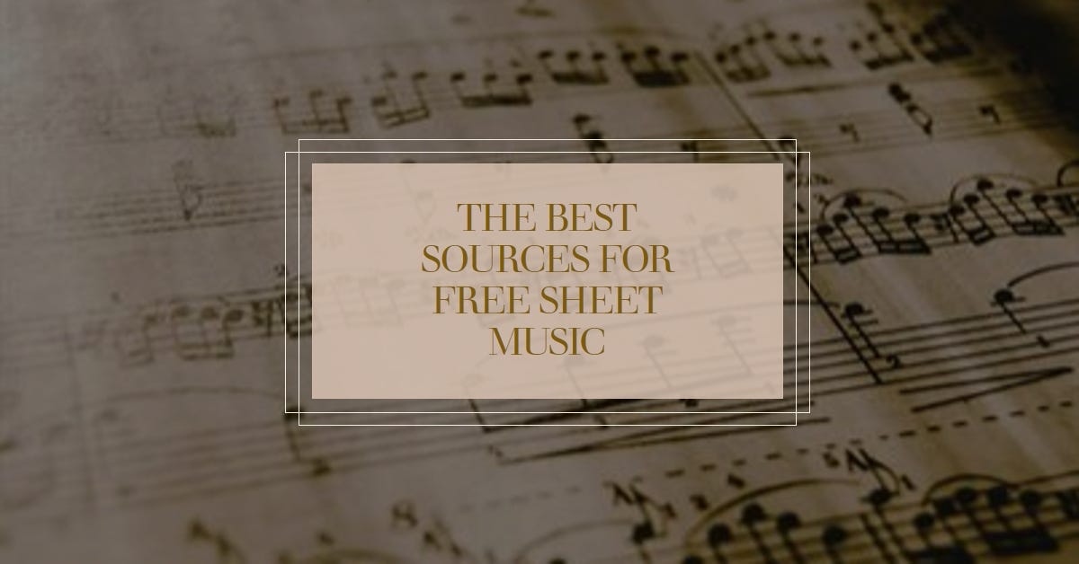 The Best Sources for Free Sheet Music Online