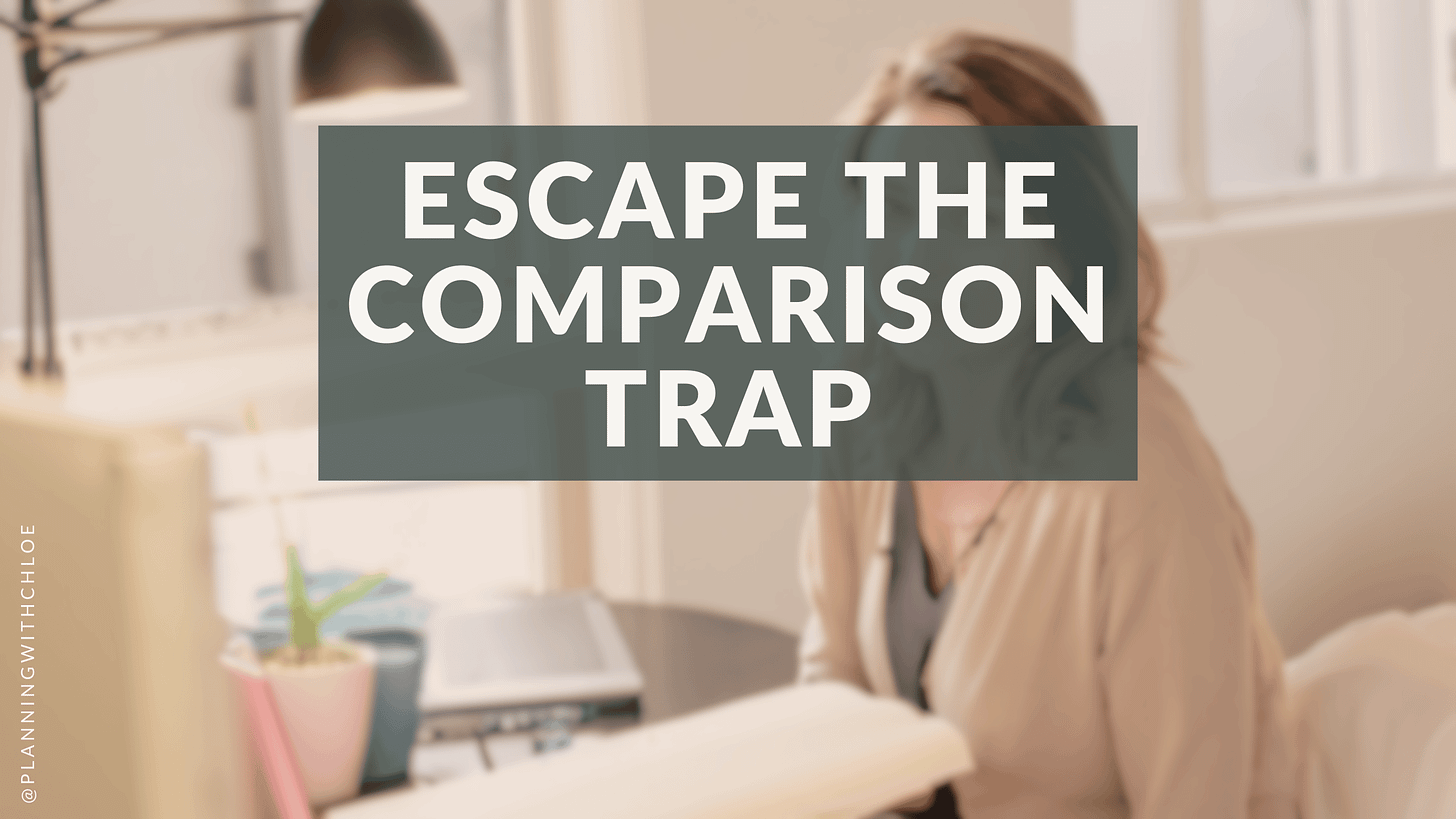 Text: Escape the Comparison Trap. Image: A woman sat at her desk