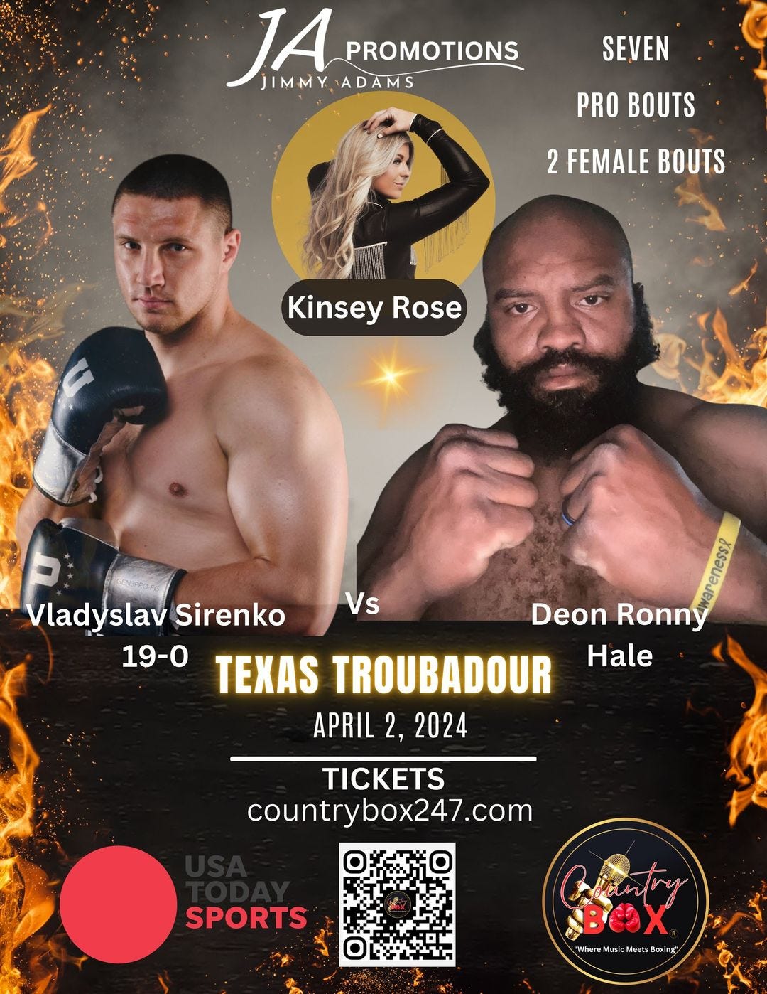 May be an image of 3 people and text that says 'JA JIMMY ADAMS PROMOTIONS SEVEN PRO BOUTS FEMALE BOUTS Kinsey Rose Vs Vlady slav Sirenko Deon Ronny 19-0 TEXAS TROUBADOUR Hale APRIL 2, 2024 TICKETS country box247. .com SPORTS in BeX ""'