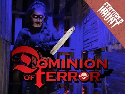 Dominion of Terror haunted house in Sheboygan