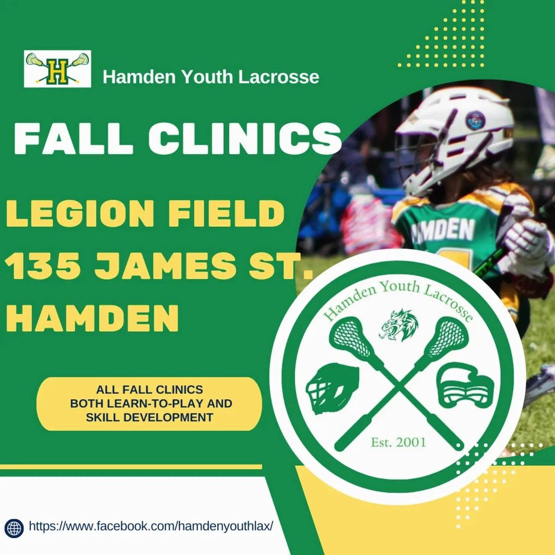 May be an image of 1 person and text that says 'H Hamden Youth Lacrosse FALL CLINICS MDEN LEGION FIELD 135 JAMES ST Hamden Hamden Youth Lacraste Lacrosse HAMDEN ALL FALL CLINICS BOTH LEARN-TO-PLAY/ LEARN- O-PLAY AND SKILL DEVELOPMENT Est.2001 Est. 2001 神 https://ww.fceook.momnon'