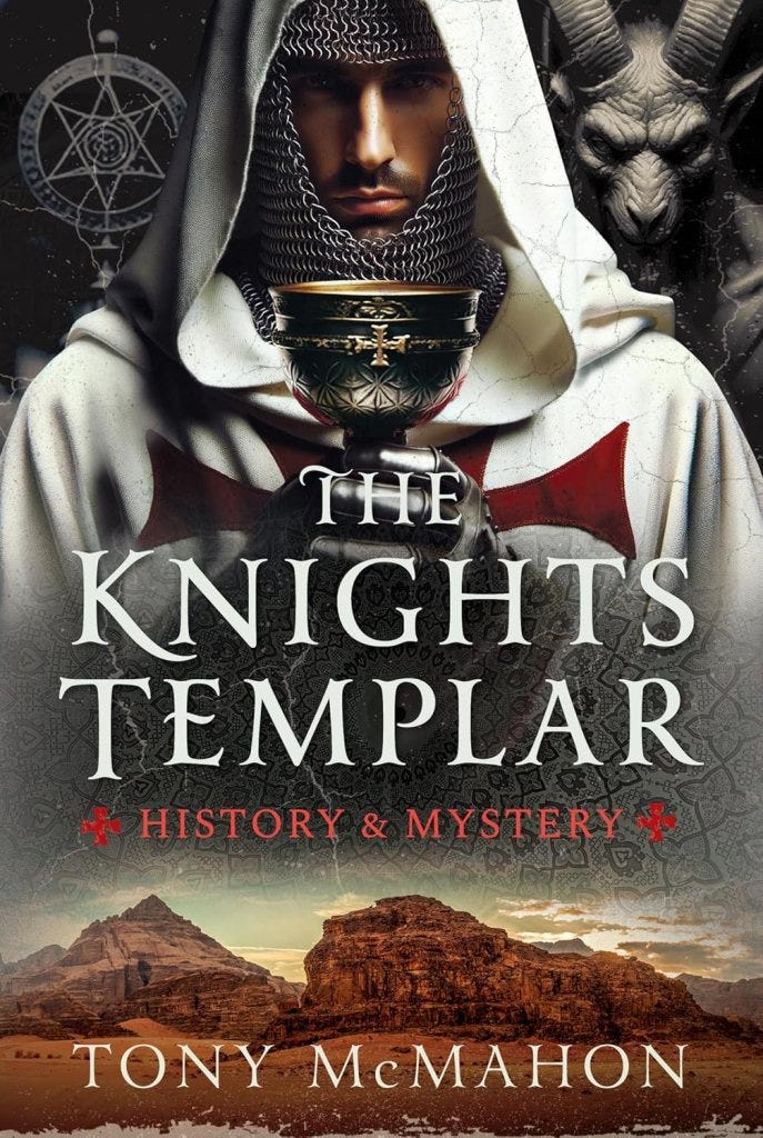 The Knights Templar Tony McMahon