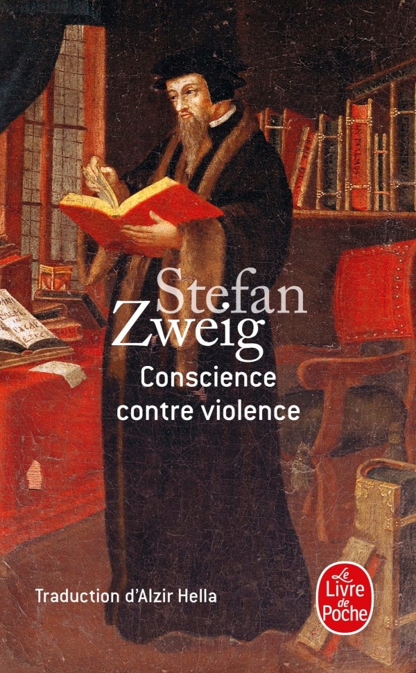 Conscience contre violence, Stefan Zweig | Livre de Poche