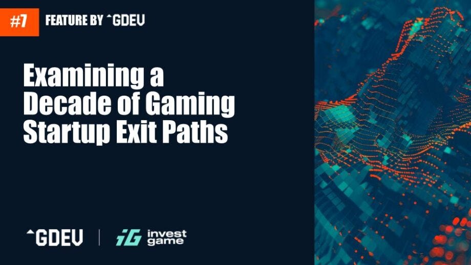 Examining a Decade of Gaming Startup Exit Path