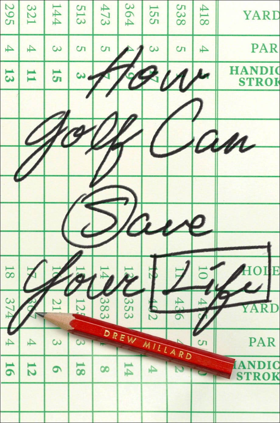 How Golf Can Save Your Life (Hardcover) | ABRAMS