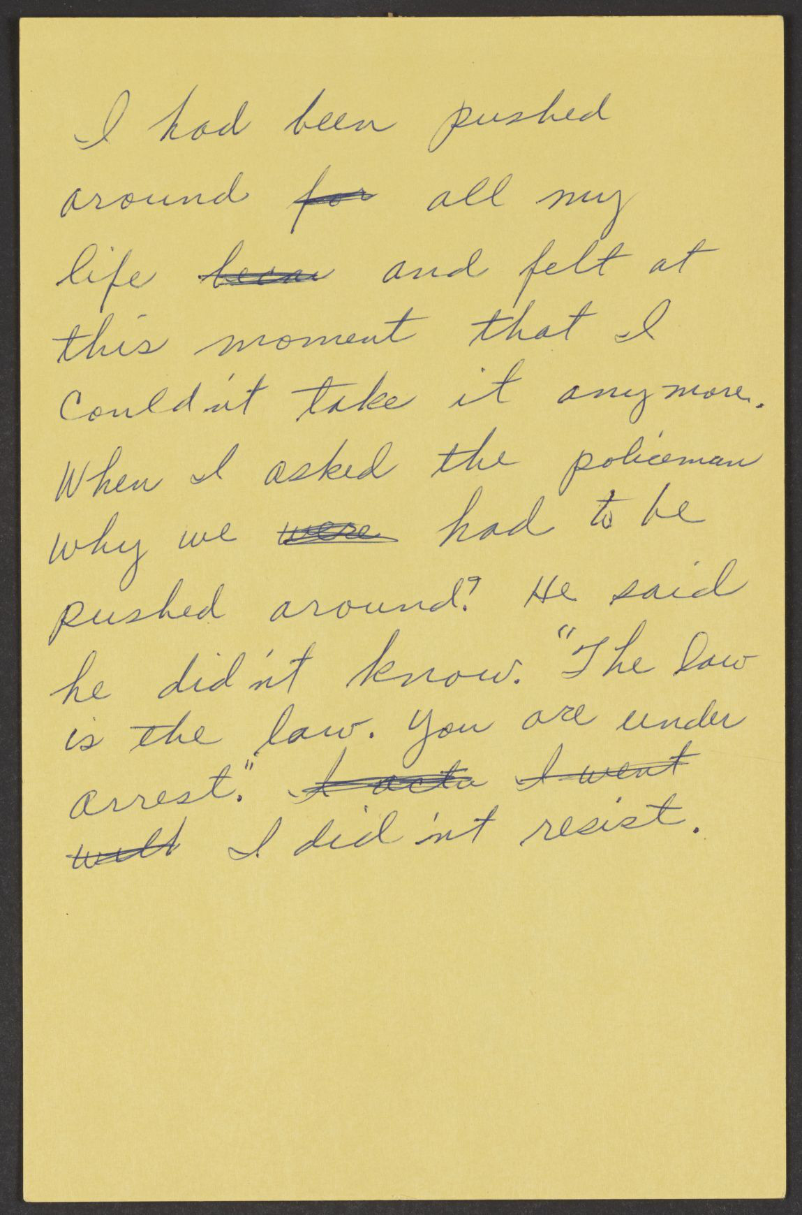 Rosa Parks' handwritten reflections on her arrest for refusing to surrender her seat to a white passenger.