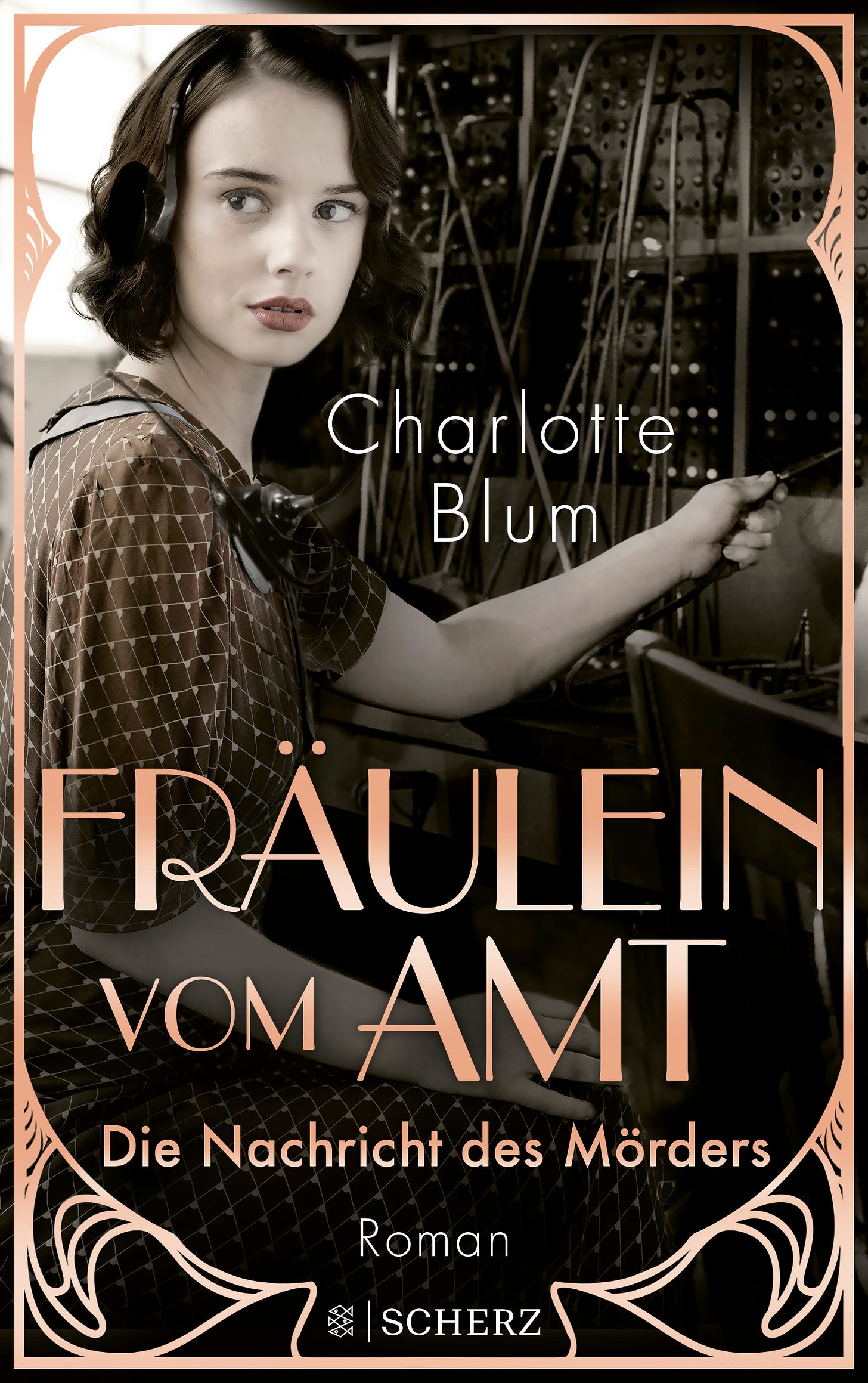 Fräulein vom Amt – Die Nachricht des Mörders - Charlotte Blum | S. Fischer  Verlage