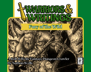 Warriors & Writings: Fury of the Wild