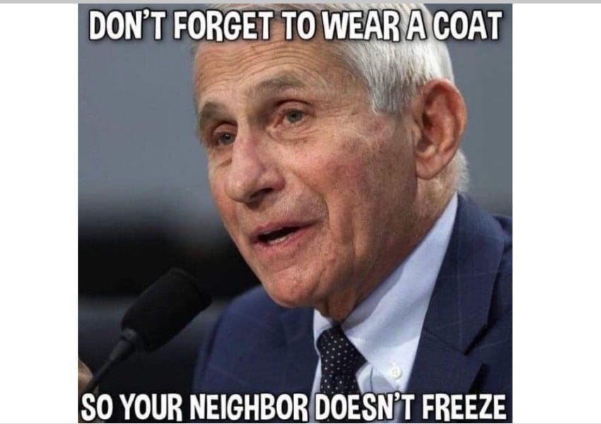 Fauci: Don’t forget to wear a coat so your neighbor doesn’t freeze
