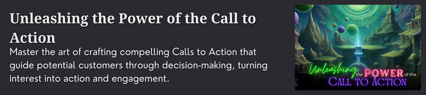 Graphic for Cheryl Evans, Business Witch Academy to promote the article for the "Quick Sell Mastery Course" for the lesson “Unleashing the Power of the Call to Action”. It contains the description: master the art of crafting compelling Calls to Action that guide potential customers through decision-making, turning interest into action and engagement.
