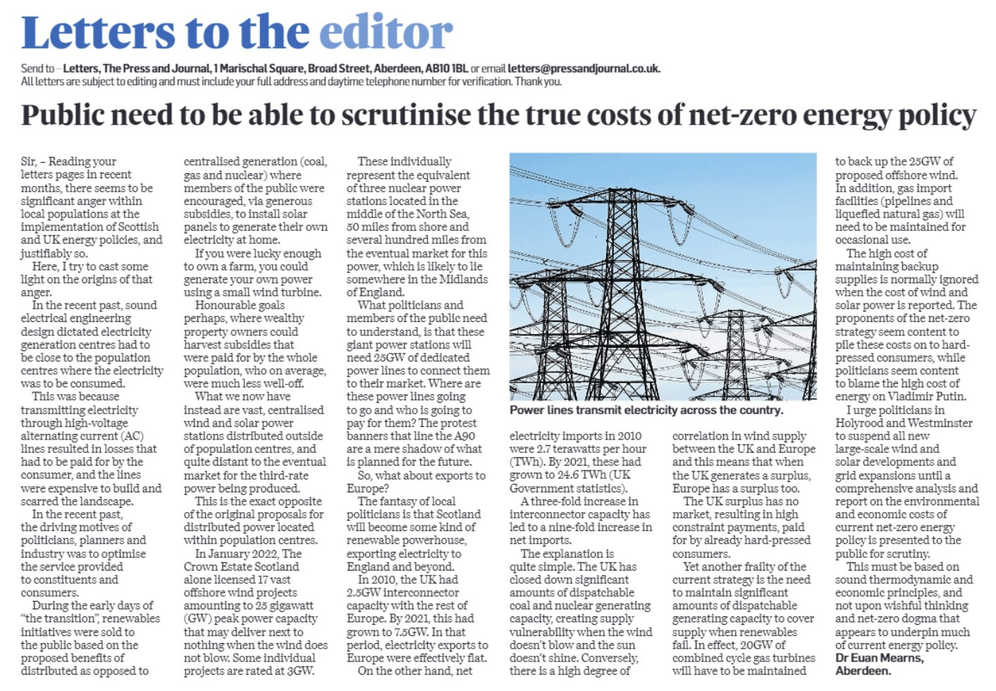 May be an image of text that says 'Letters to the editor Sendto Letters, The Pressan ndJ Journal, 1Marischa Square, Broad Street, Aberdeen, AB10 BL email subject pediting dmusti include address ddaytin telephonen umber verification. Thankyo Public need be able to scrutinise the true costs of net-zero energy policy (coal, individually policies, rigins sound this England. facilities Midlands will maintained ignored electricity 2010 21.thes Putin. Holyrood means Athree-fold Westminster benefits does need wind underpir'