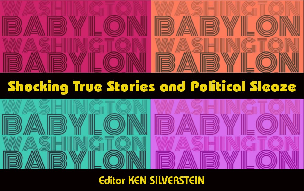 Washington Babylon by Ken Silverstein