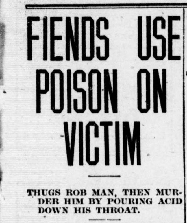 Fiends Use Poison on Victim, Tacoma Times 5 Feb 1910