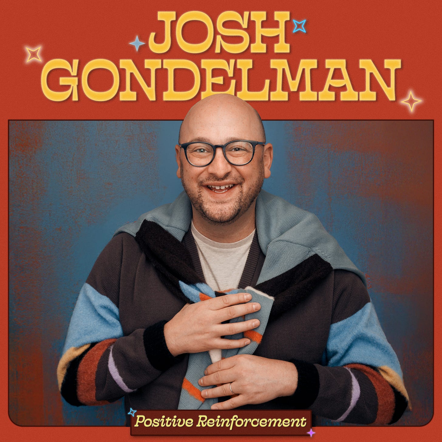 Key art for Positive Reinforcement where I am wearing a sweater with another sweater over my shoulders. It's kind of a retro looking thing.