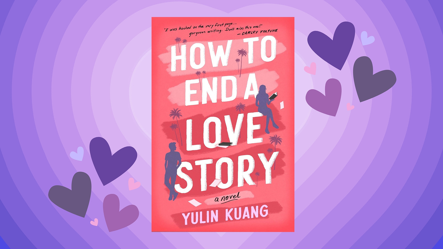Screenwriter and Author Find Romance After Tragedy in Yulin Kuang's “How to  End a Love Story” | BookTrib.