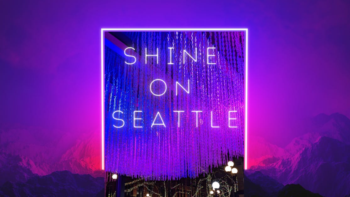 Shine On Seattle