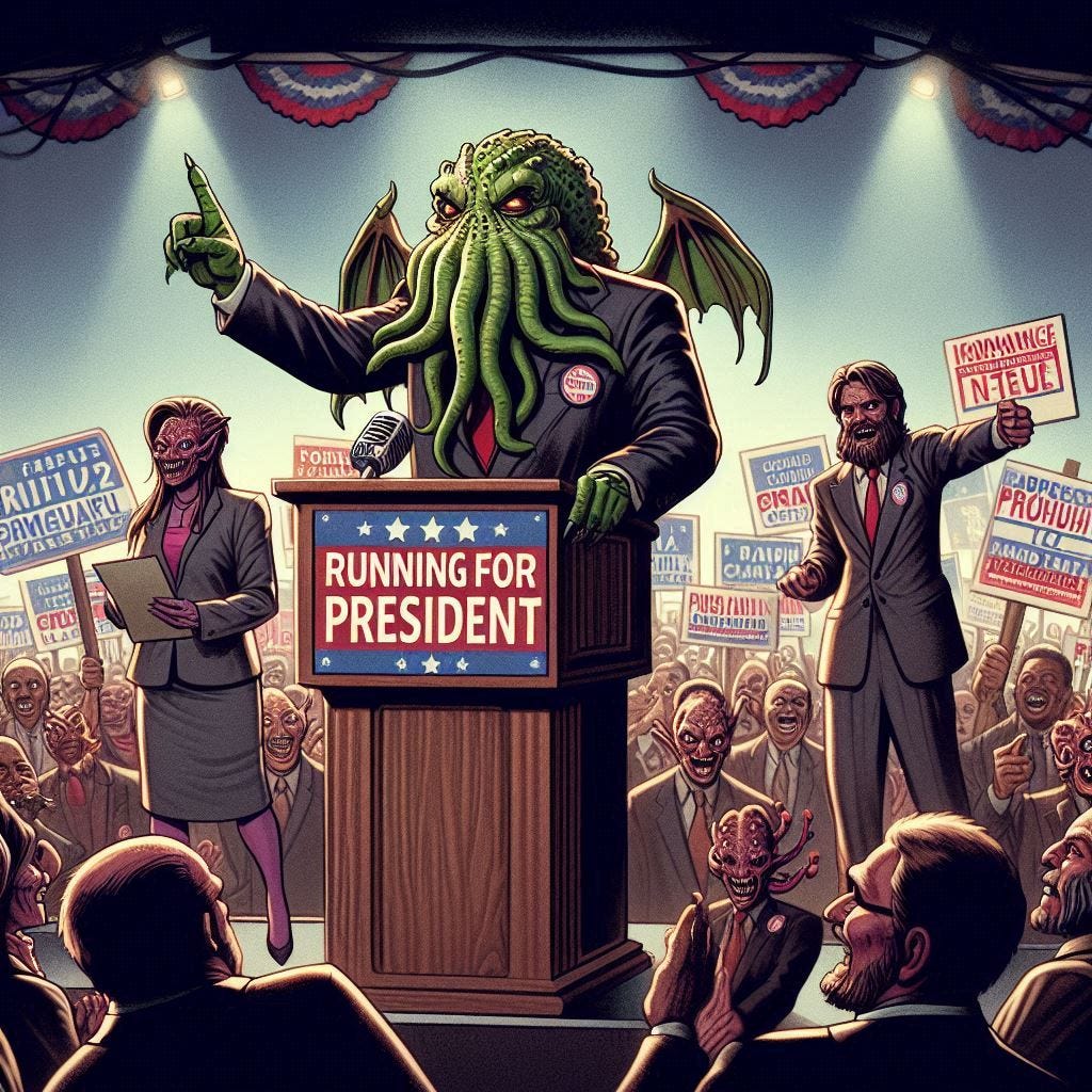 The Great Cthulhu as a candidate for elections