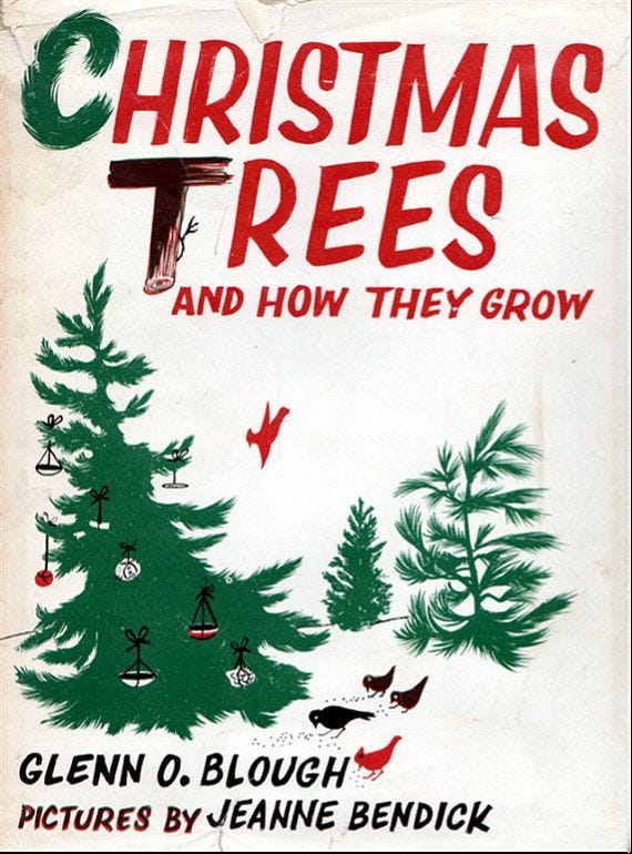Christmas Trees and How They Grow by Glenn O. Blough | Goodreads