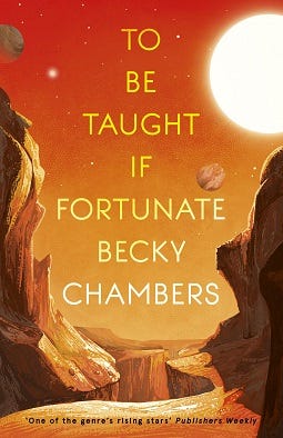 Cover of To be taught if fortunate by Becky Chambers