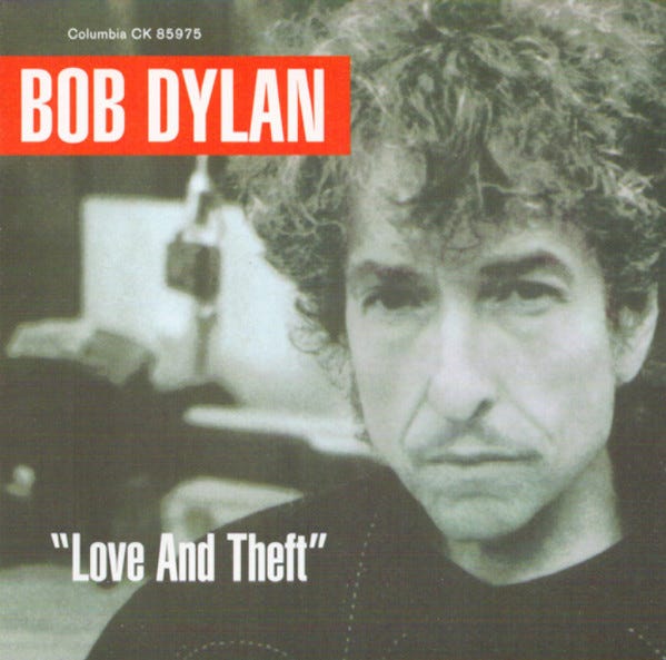 Bob Dylan - "Love And Theft" | Releases | Discogs