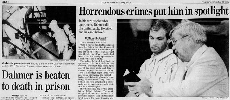 This is a screen shot of a newspaper article. One says Dahmer was beaten to death and the other article calls his crime Horrendous.