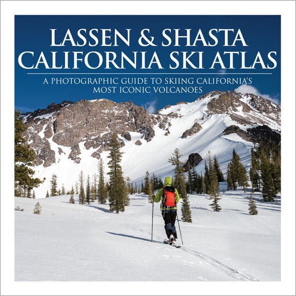 “Lassen & Shasta California Ski Atlas: A Photographic Guide To Skiing California’s Most Iconic Volcanoes”