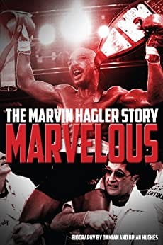 Marvelous: The Marvin Hagler Story (English Edition) par [Brian Hughes, Damian Hughes]