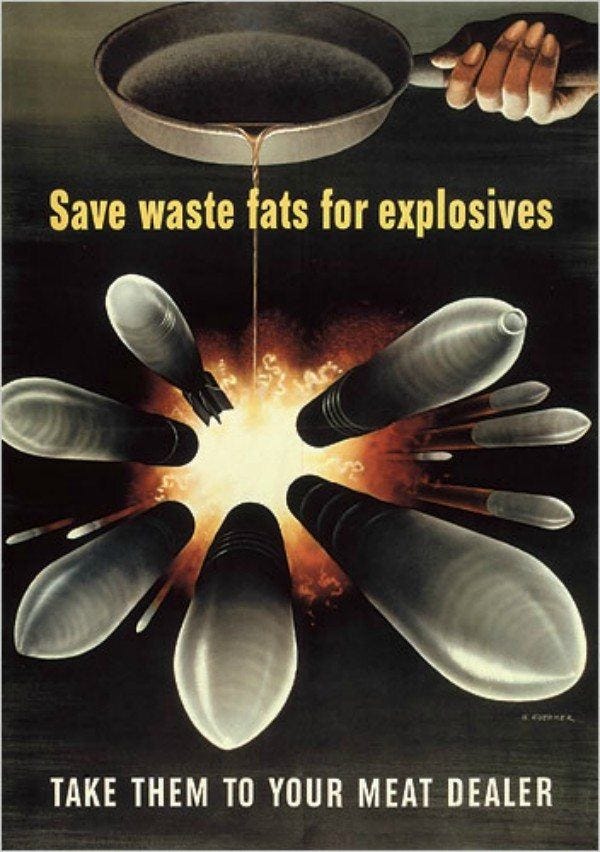 Save Waste Fats For Explosives