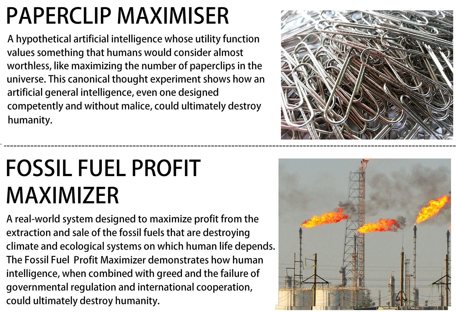 Tom Scott 🇺🇦 on X: "The 'Paperclip Maximizer' is a famous thought  experiment that shows how artificial intelligence could pose an existential  threat. But a huge amount of human intelligence has been