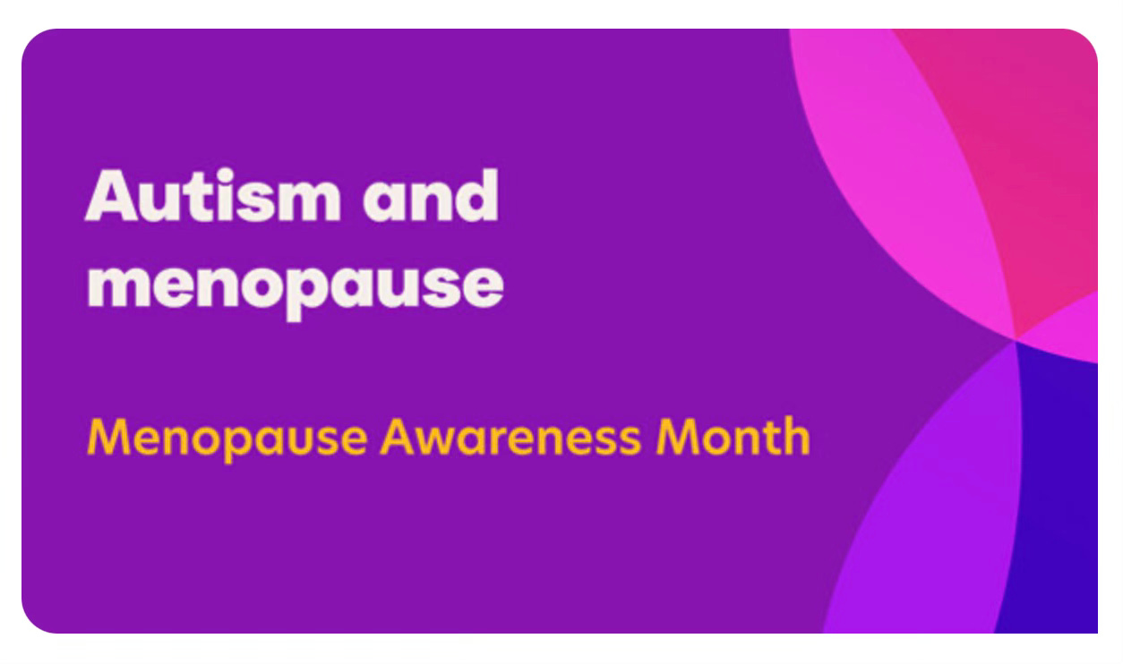 Happy World (Autistic) Menopause Day 2024!