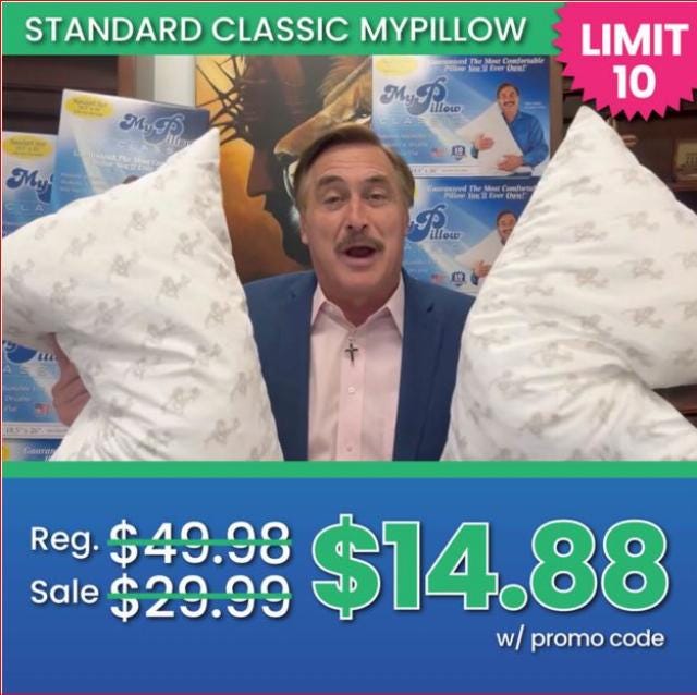 Mike Lindell's MyPillow sale price of $14.88