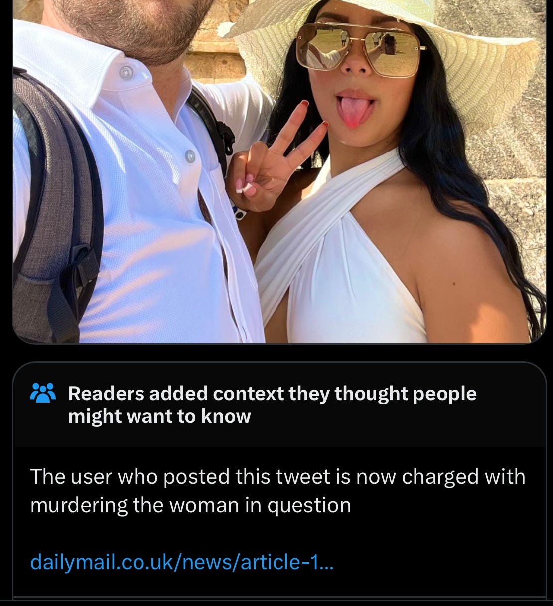 The bottom of that same tweet, showing an info box that says “Readers added context they thought people might want to know. The user who posted this tweet is now charged with murdering the woman in question dailymail.co.uk/news/article-1…” The bottom of that same tweet, showing an info box that says “Readers added context they thought people might want to know. The user who posted this tweet is now charged with murdering the woman in question dailymail.co.uk/news/article-1…”
