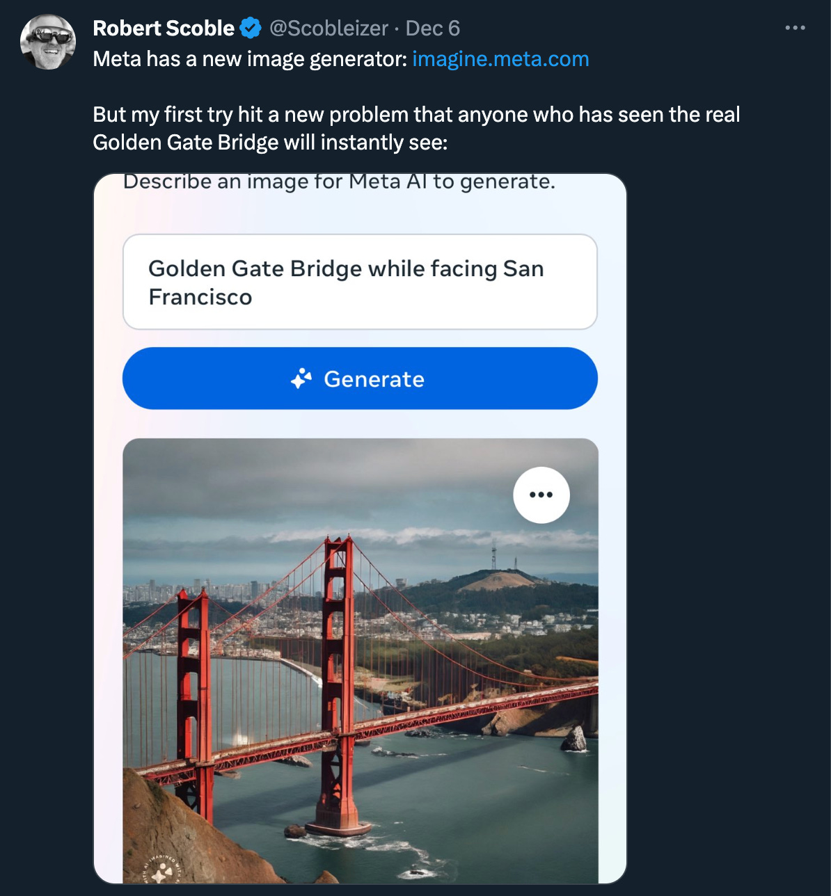 Robert Scoble's tweet about Meta's new image generator shows one creation of a very odd version of the Golden Gate Bridge, with towers in the wrong place.