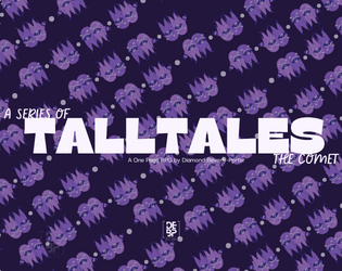 A series of TallTales: The Comet