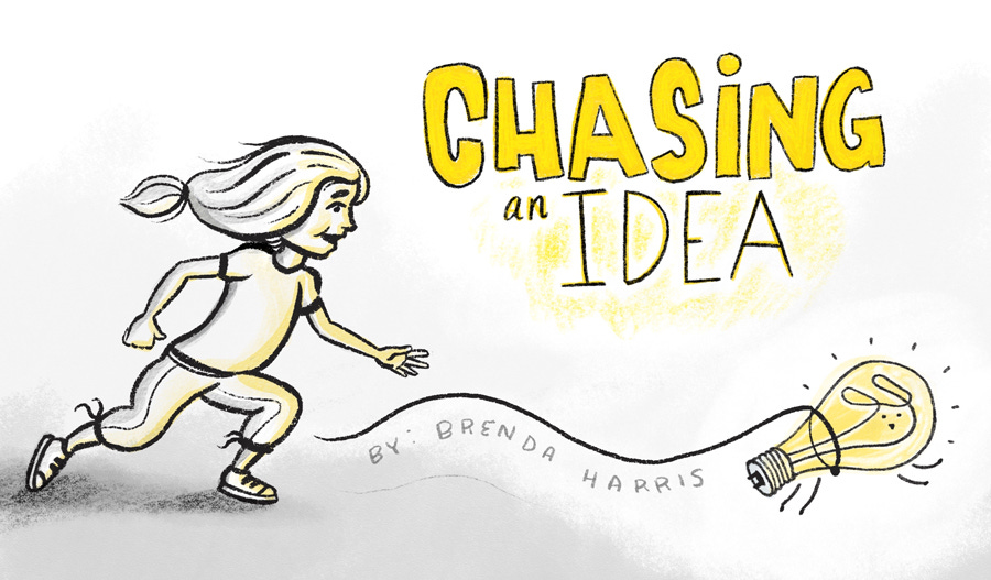 Chasing an Idea