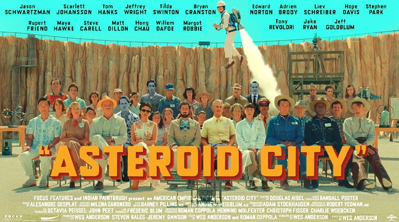 ASTEROID CITY de Wes Anderson [Critique Ciné] - Freakin' Geek