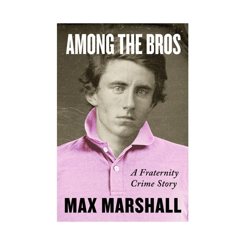 Among the Bros - by  Max Marshall (Hardcover), 1 of 2