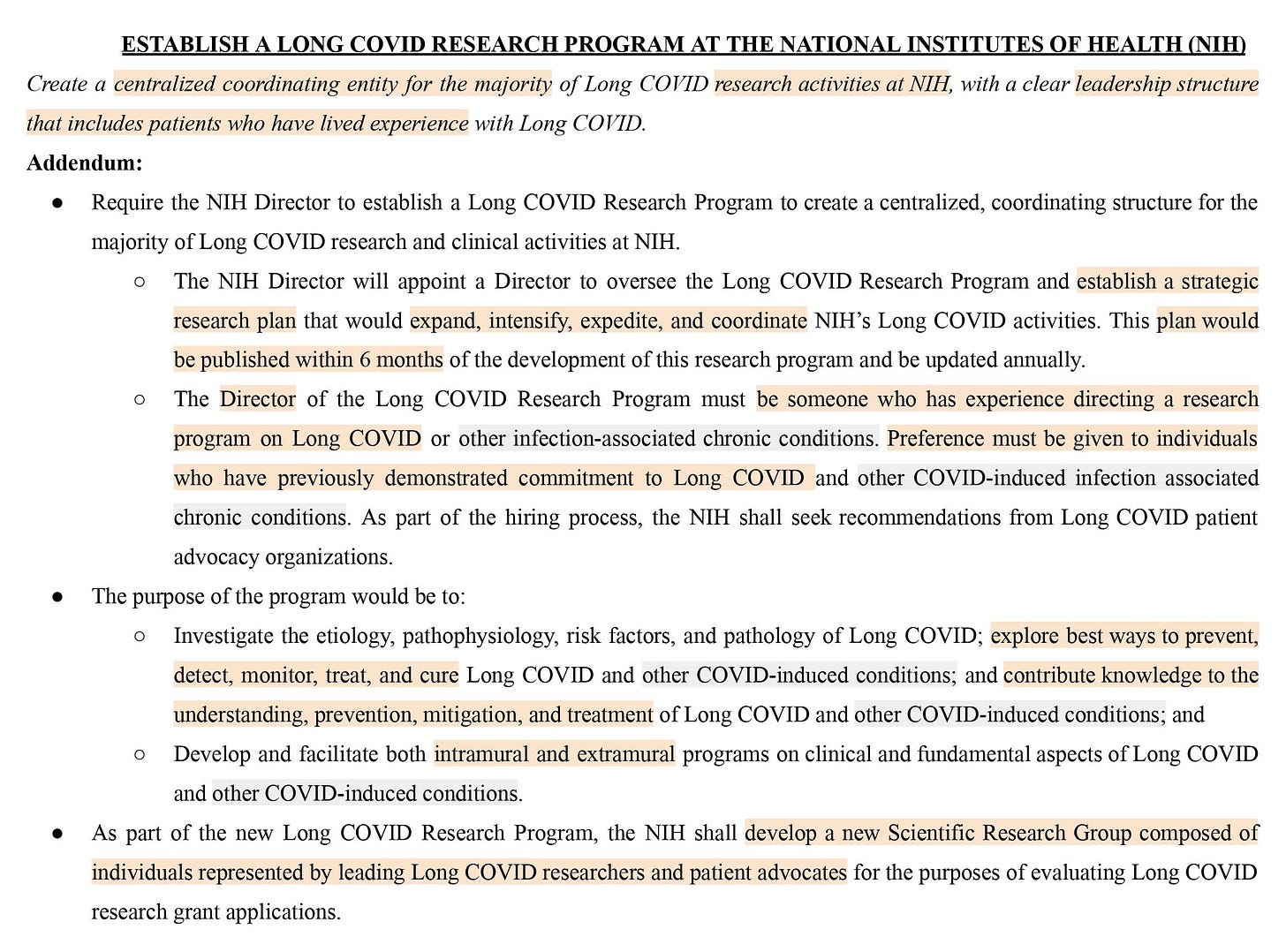 Proposal: Create a centralized coordinating entity for the majority of Long COVID research activities at NIH, with a clear leadership structure that includes patients who have lived experience with Long COVID.  Addendum:  ● Require the NIH Director to establish a Long COVID Research Program to create a centralized, coordinating structure for the majority of Long COVID research and clinical activities at NIH. 