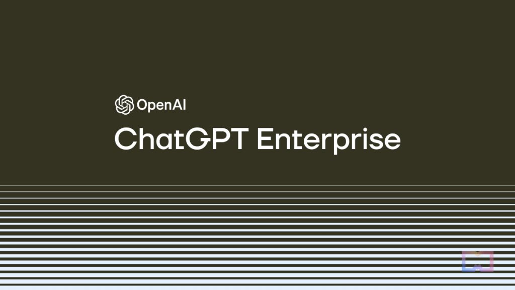 OpenAI Unveils ChatGPT Enterprise Plan Catering to Business Needs