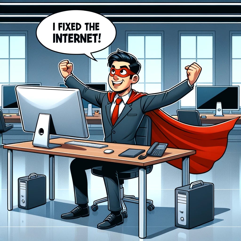 Cartoon of a man sitting at a clean and modern desk in a sleek office, throwing his arms up in the air and yelling 'I fixed the Internet!' The man has short black hair and is wearing a red superhero cape and a matching red mask. His desk is equipped with multiple monitors and high-tech gadgets.