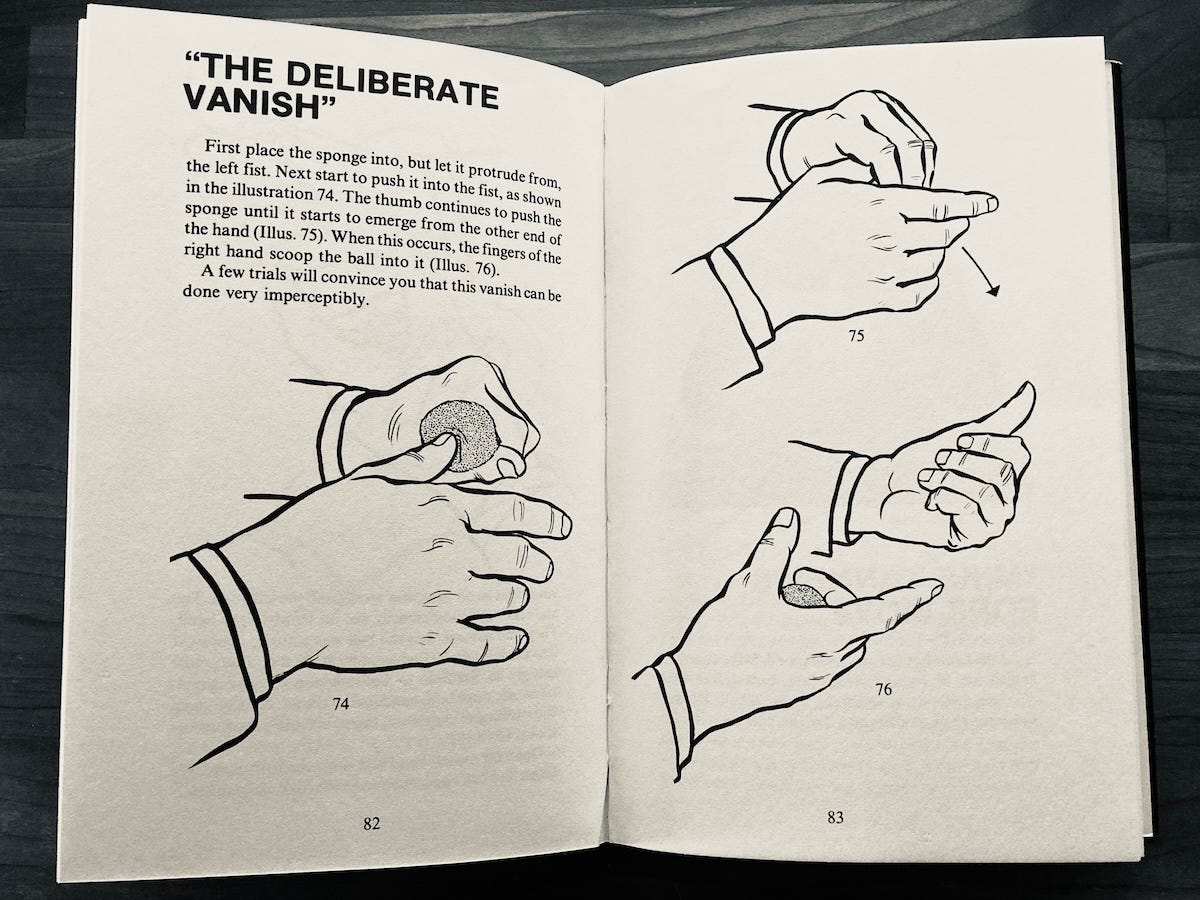 A black-and-white illustration of a three-step sleight-of-hand trick called “The Deliberate Vanish.” The performer makes a sponge ball seem to disappear by pressing it into their closed fist and then subtly scooping it into the other hand.