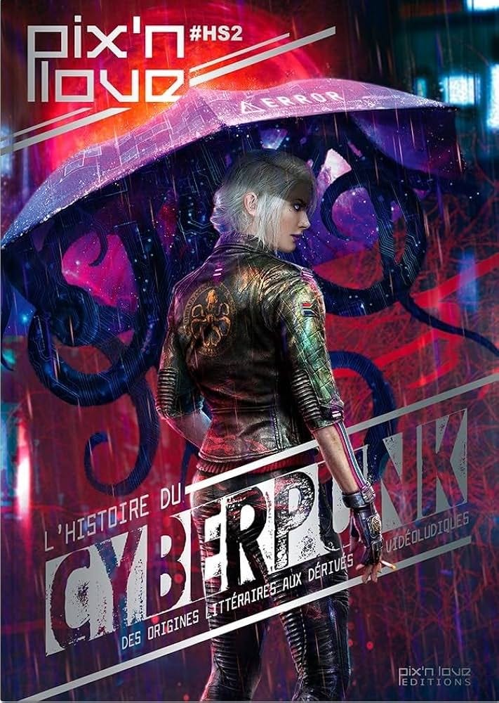 Amazon.fr - L'Histoire du Cyberpunk : Littérature, cinéma et jeu vidéo -  Raphaël Lucas - Livres