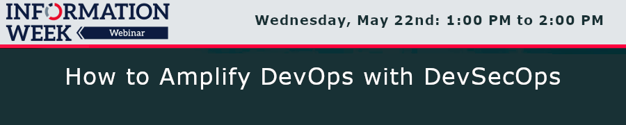 How to Amplify DevOps with DevSecOps (May 22nd)