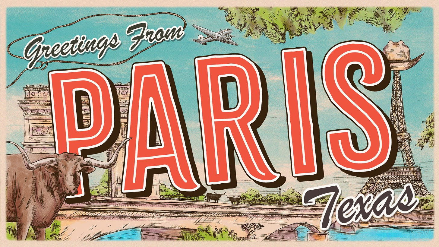 A hand-drawn postcard that reads "Greetings from Paris, Texas". The postcard features drawings of a Texas longhorn, the Eiffel tour with a cowboy hat on top and the Arc de triomphe.