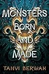 Monsters Born and Made