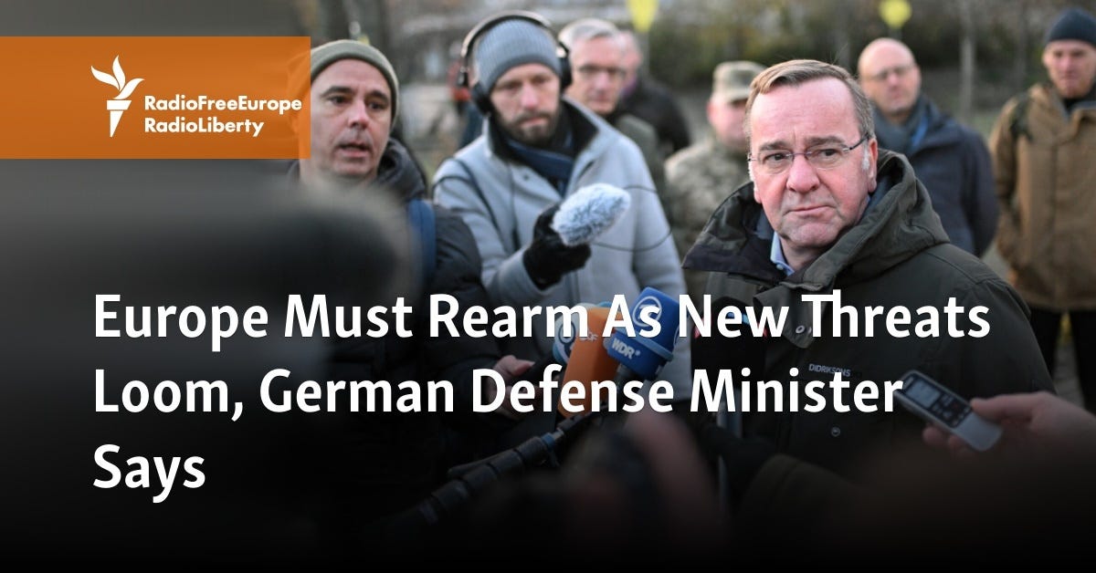 Europe Must Rearm As New Threats Loom, German Defense Minister Says