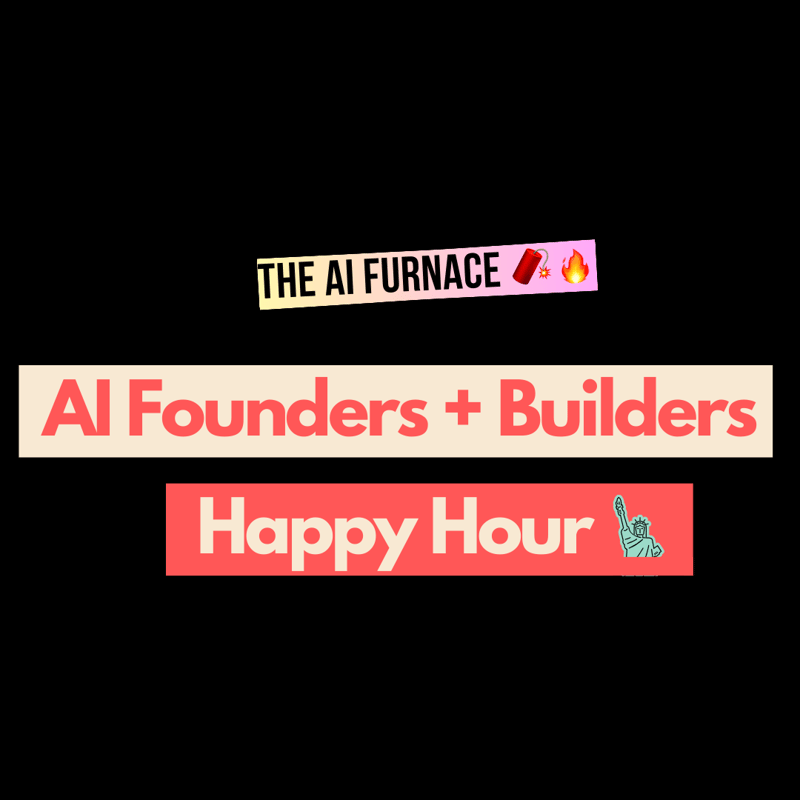 Cover Image for NYC 🗽 AI Founders + Builders Happy Hour