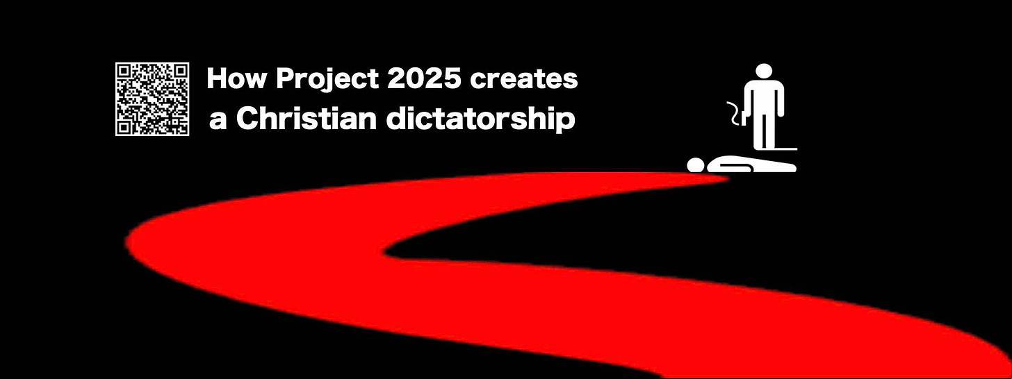 Project 2025 overturns American democracy to create a Christian Dictatorship