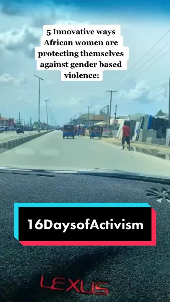 Innovative ways African women are protecting themselves against SGBV #EndViolenceAgainstWomen #16...