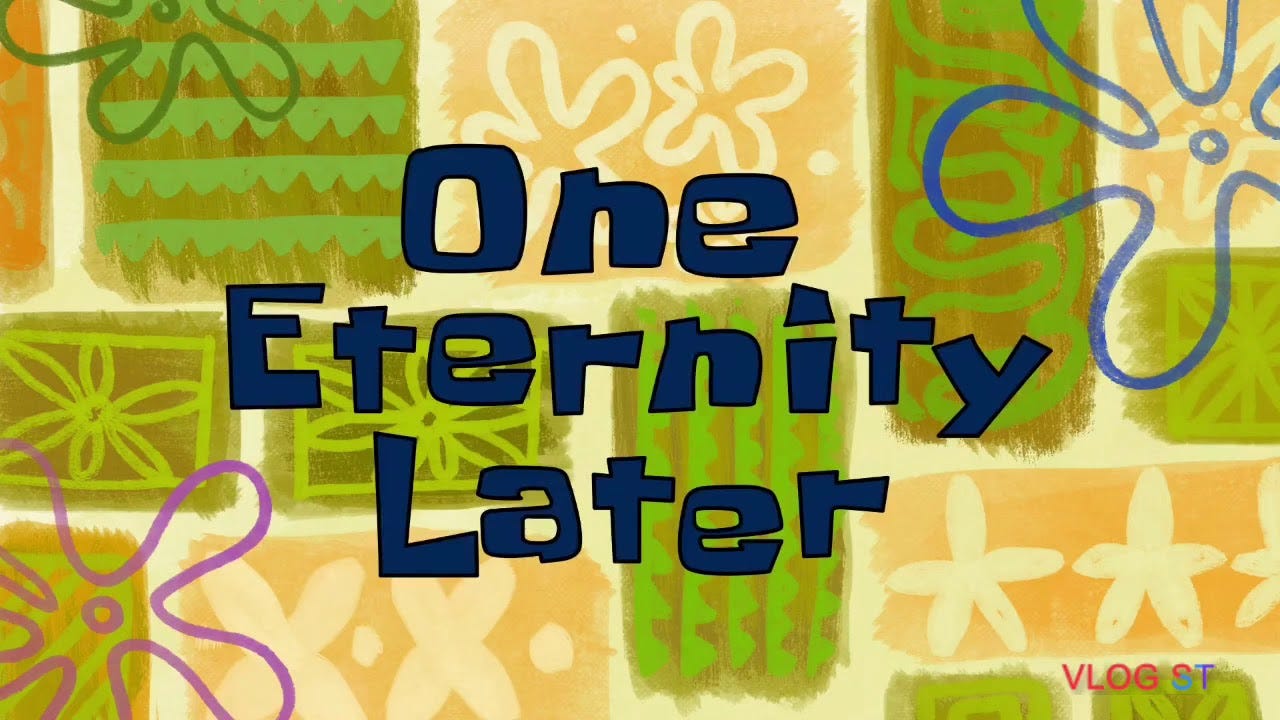 "One Eternity Later" Spongebob. - YouTube